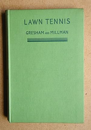 Lawn Tennis: Technique, Training and Tactics.