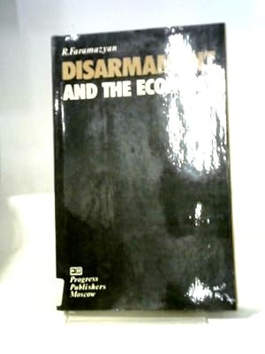 Bild des Verkufers fr Disarmament and The Economy zum Verkauf von World of Rare Books