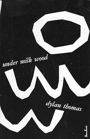 Immagine del venditore per Under Milk Wood, a Play for Voices venduto da A Cappella Books, Inc.