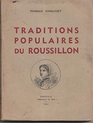 Seller image for Traditions populaires du Roussillon for sale by Librairie Franoise Causse