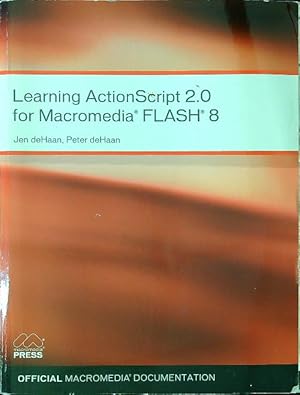 Bild des Verkufers fr Learning Actionscript 2.0 For Macromedia Flash 8 zum Verkauf von Librodifaccia