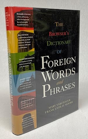Seller image for The Browser's Dictionary of Foreign Words and Phrases for sale by Cleveland Book Company, ABAA