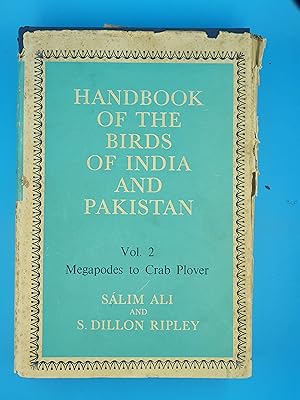 Seller image for Handbook of the Birds of India and Pakistan together with those of Nepal, Sikkim, Bhutan and Ceylon, volume 2: Megapodes to Crab Plover for sale by Nineveh Books