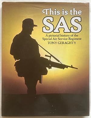 Immagine del venditore per This is the SAS: A Pictorial History of the Special Air Service Regiment venduto da Leabeck Books
