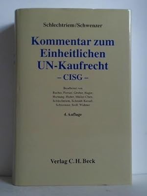 Imagen del vendedor de Kommentar zum Einheitlichen UN-Kaufrecht. Das bereinkommen der Vereinten Nationen ber Vertrge ber den internationalen Warenkauf - CISG a la venta por Celler Versandantiquariat