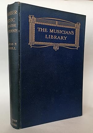 Chamber Music: A Treatise for Students (The Musician's Library)