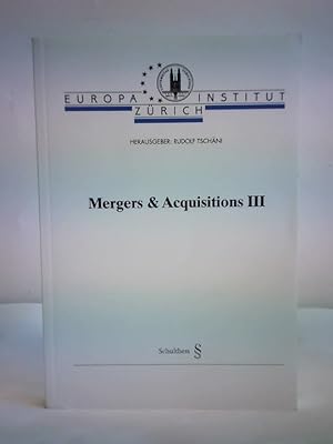 Mergers & Acquisitions III