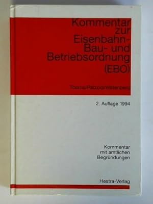 Seller image for Kommentar zur Eisenbahn-Bau- und Betriebsordnung (EBO) for sale by Celler Versandantiquariat