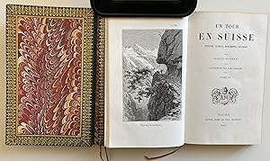 Un tour en Suisse. Histoire, science, monuments, paysages. Deux tomes.