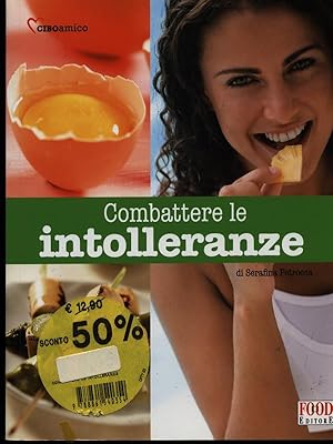 Bild des Verkufers fr Combattere le intolleranze zum Verkauf von Librodifaccia