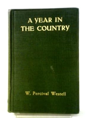 Imagen del vendedor de A Year in the Country a la venta por World of Rare Books