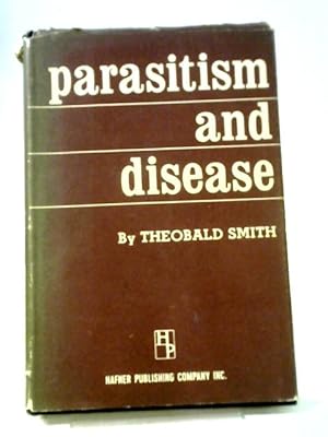 Seller image for Parasitism And Disease for sale by World of Rare Books