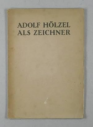 Imagen del vendedor de Adolf Hlzel als Zeichner. a la venta por Daniel Thierstein