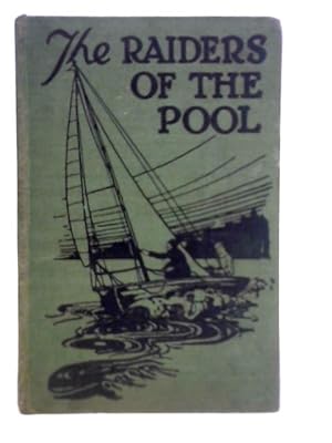 Image du vendeur pour The Raiders of the Pool and Other Yarns mis en vente par World of Rare Books