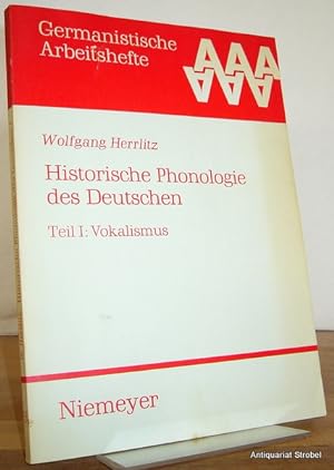Historische Phonologie des Deutschen. Teil I: Vokalismus.