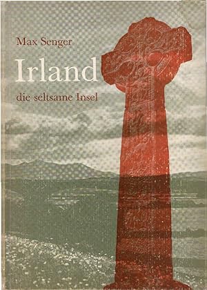 Seller image for Irland, die seltsame Insel. for sale by Schrmann und Kiewning GbR