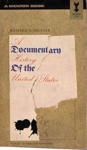 Imagen del vendedor de A documentary history of the United States A Mentor Book a la venta por Schrmann und Kiewning GbR
