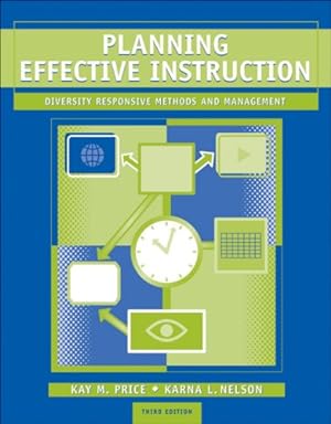 Immagine del venditore per Planning Effective Instruction: Diversity Responsive Methods and Management venduto da Reliant Bookstore