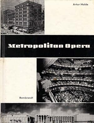 Immagine del venditore per Metropolitan Opera House, New York : Die Geschichte e. Musikzentrums. Rembrandt-Reihe ; Bd. 36 venduto da Schrmann und Kiewning GbR