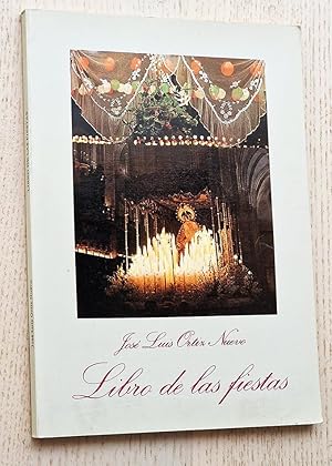 Seller image for LIBRO DE LAS FIESTAS for sale by MINTAKA Libros