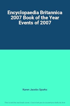 Seller image for Encyclopaedia Britannica 2007 Book of the Year Events of 2007 for sale by Ammareal