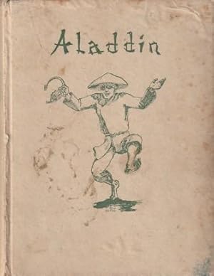 Bild des Verkufers fr Aladdin oder die Wunderlampe. Mrchen aus 1001 Nacht. zum Verkauf von Versandantiquariat Dr. Uwe Hanisch