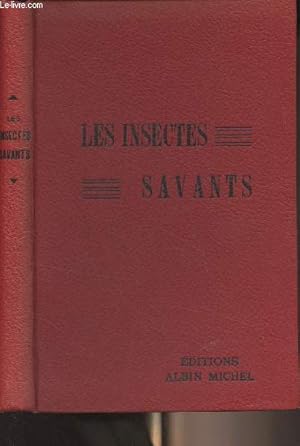 Imagen del vendedor de Les insectes savants a la venta por Le-Livre