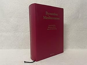 Seller image for Byzantina Mediterranea: Festschrift fur Johannes Koder zum 65. Geburtstag for sale by St Philip's Books, P.B.F.A., B.A.