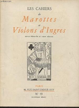 Seller image for Les cahiers de Marottes et violons d'ingre n19- Mai-Juin 1952-Sommaire: Marottes hraldiques par le Pr Eugne Olivier- Le Dr Gringoire et la composition par le Dr Funck-Hellet- Le chat dans les arts graphiques par le Dr M. Barat- J.-S. Bach d'aprs son  for sale by Le-Livre