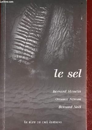 Bild des Verkufers fr Le sel. zum Verkauf von Le-Livre