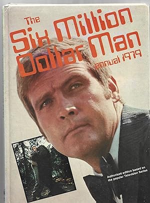 Imagen del vendedor de Six Million Dollar Man Annual 1979 a la venta por Matilda Mary's Books