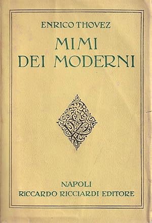 Image du vendeur pour Mimi dei moderni mis en vente par Il Salvalibro s.n.c. di Moscati Giovanni