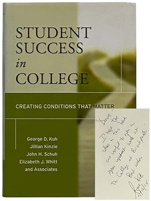 Image du vendeur pour Student Success in College: Creating Conditions That Matter mis en vente par Yesterday's Muse, ABAA, ILAB, IOBA