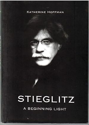 Stieglitz a Beginning Light