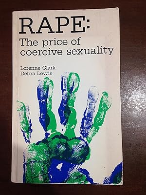 Seller image for Rape: The Price of Coercive Sexuality for sale by Aegean Agency