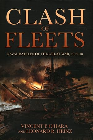 Seller image for Clash of fleets Naval battles of the Great War, 1914-18 for sale by Di Mano in Mano Soc. Coop