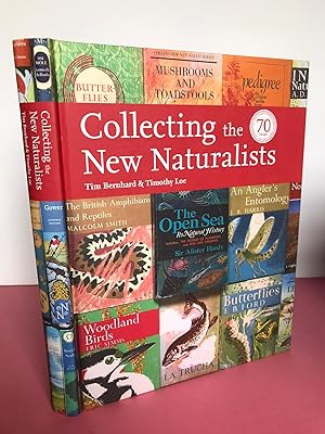 COLLECTING THE NEW NATURALISTS [signed by Timothy Loe]