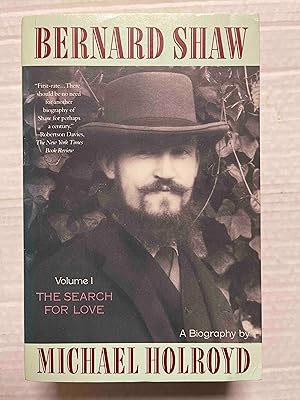Seller image for Bernard Shaw V 1: The Search For Love (1856-1898) for sale by Jake's Place Books