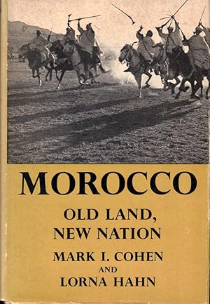 Seller image for Morocco: Old land, New Nation for sale by Kenneth Mallory Bookseller ABAA