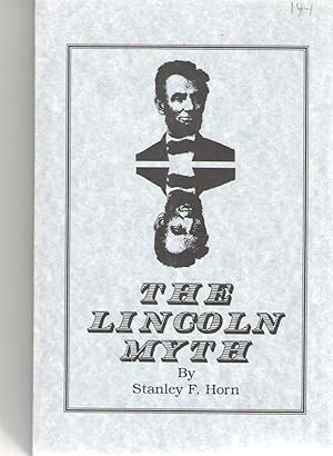 Image du vendeur pour The Lincoln Myth mis en vente par Elder's Bookstore