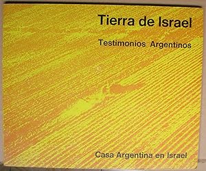 Immagine del venditore per TIERRA DE ISRAEL. TESTIMONIOS ARGENTINOS venduto da LLIBRES del SENDERI