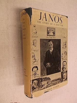 Janos: The Story of a Doctor