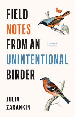 Immagine del venditore per Field Notes from an Unintentional Birder: A Memoir (Paperback or Softback) venduto da BargainBookStores