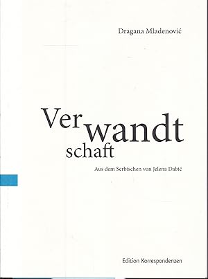 Immagine del venditore per Verwandtschaft. Rodbina (Serbisch / Deutsch) venduto da Graphem. Kunst- und Buchantiquariat