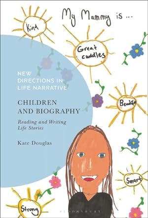 Seller image for Children and Biography : Reading and Writing Life Stories for sale by GreatBookPrices