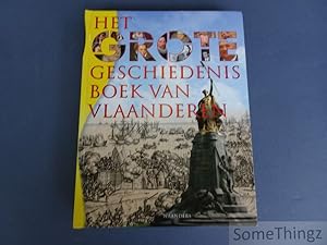 Immagine del venditore per Het grote geschiedenisboek van Vlaanderen. venduto da SomeThingz. Books etcetera.