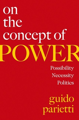 Immagine del venditore per On the Concept of Power: Possibility, Necessity, Politics (Hardback or Cased Book) venduto da BargainBookStores