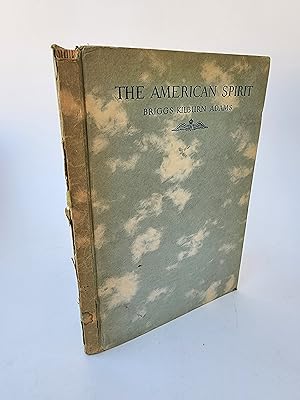 Seller image for The American Spirit: Letters of Briggs Kilburn Adams, Lieutenant of the Royal Flying Corps for sale by R. Rivers Books