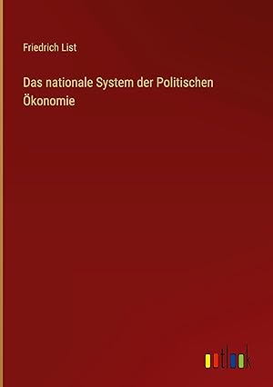 Bild des Verkufers fr Das nationale System der Politischen konomie zum Verkauf von moluna