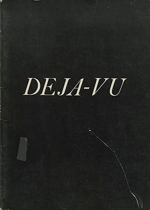 Imagen del vendedor de DEJA-VU a la venta por Andrew Cahan: Bookseller, Ltd., ABAA